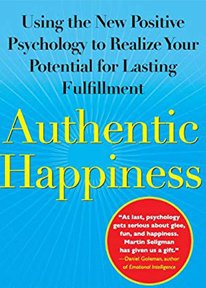 Using the New Positive Psychology